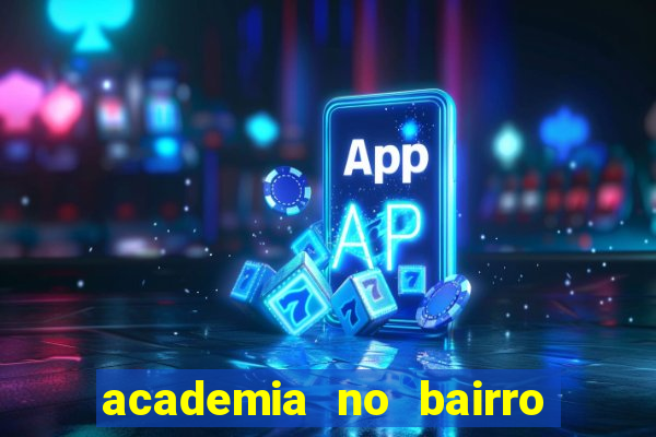 academia no bairro vila nova